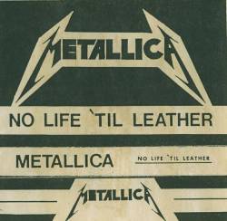 Metallica : No Life 'Til Leather